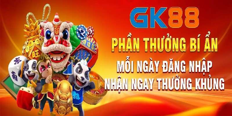 Khuyến mại GK88 với vô vàn phần thưởng bí ẩn 