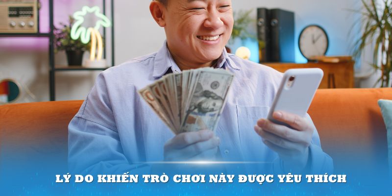 Lý do khiến trò chơi Xổ số siêu tốc được yêu thích